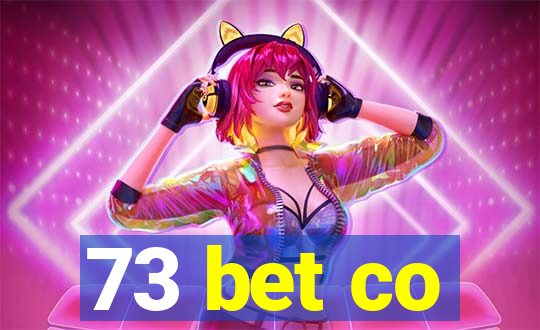 73 bet co